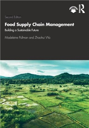 Food Supply Chain Management：Building a Sustainable Future