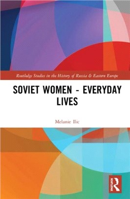 Soviet Women - Everyday Lives