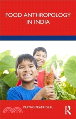 Food Anthropology in India