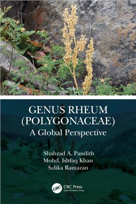 Genus Rheum (Polygonaceae)：A Global Perspective