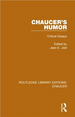 Chaucer's Humor：Critical Essays