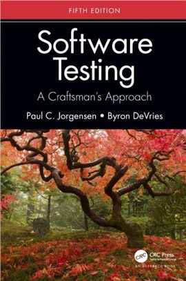 Software Testing：A Craftsman's Approach, Fifth Edition