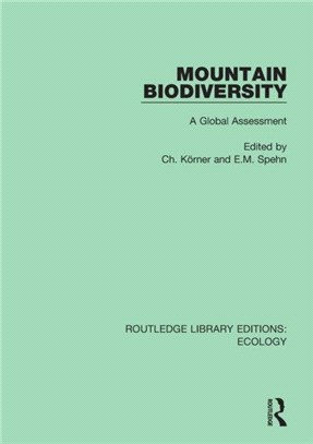 Mountain Biodiversity：A Global Assessment