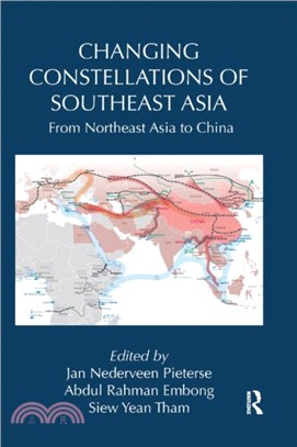 Changing Constellations of Southeast Asia：From Northeast Asia to China