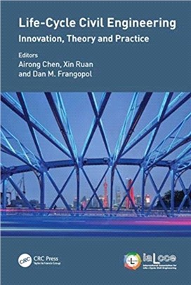 Life-Cycle Civil Engineering: Innovation, Theory and Practice：Proceedings of the 7th International Symposium on Life-Cycle Civil Engineering (IALCCE 2020), October 27-30, 2020, Shanghai, China