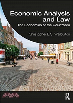 Economic Analysis and Law：The Economics of the Courtroom