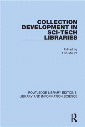 Collection Development in Sci-Tech Libraries