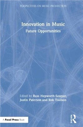 Innovation in Music：Future Opportunities