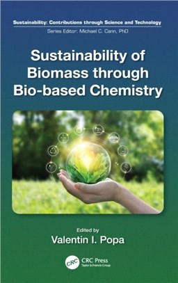 Sustainability of Biomass through Bio-based Chemistry