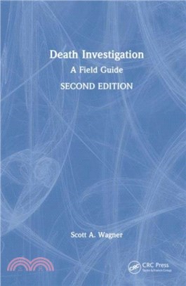 Death Investigation：A Field Guide