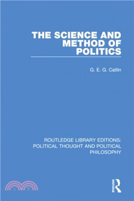 The Science and Method of Politics