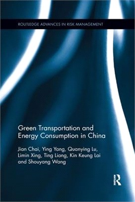 Green Transportation and Energy Consumption in China