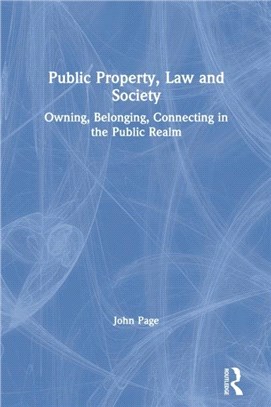 Public Property, Law and Society