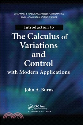 Introduction to the Calculus of Variations and Control with Modern Applications