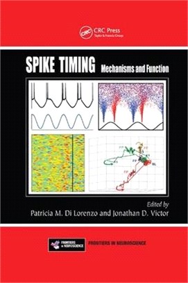 Spike Timing ― Mechanisms and Function