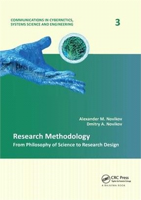 Research Methodology ― From Philosophy of Science to Research Design