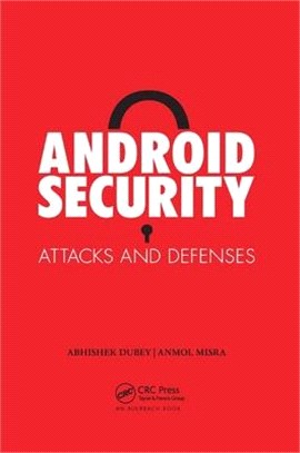 Android Security ― Attacks and Defenses