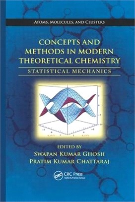 Concepts and Methods in Modern Theoretical Chemistry ― Statistical Mechanics