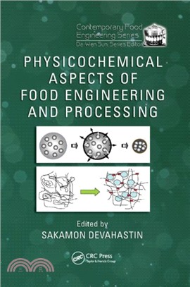 Physicochemical Aspects of Food Engineering and Processing