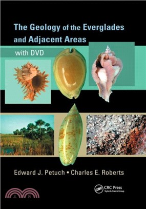 The Geology of the Everglades and Adjacent Areas