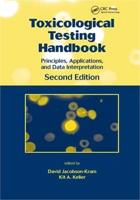 Toxicological Testing Handbook ― Principles, Applications and Data Interpretation