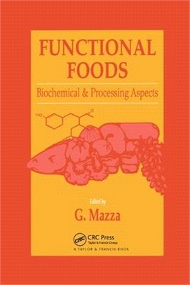 Functional Foods ― Biochemical and Processing Aspects