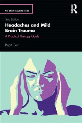 Headaches and Mild Brain Trauma：A Practical Therapy Guide