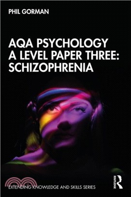 AQA Psychology A Level Paper Three: Schizophrenia