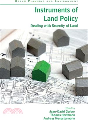 Instruments of Land Policy: Dealing with Scarcity of Land