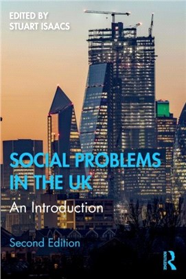 Social Problems in the UK：An Introduction