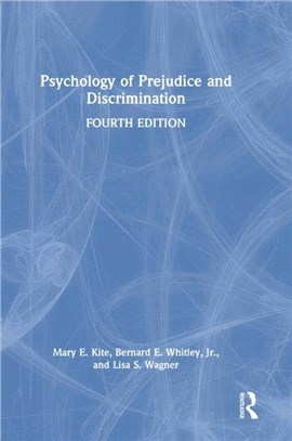 Psychology of Prejudice and Discrimination