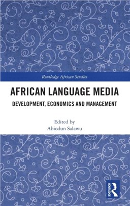 African Language Media：Development, Economics and Management