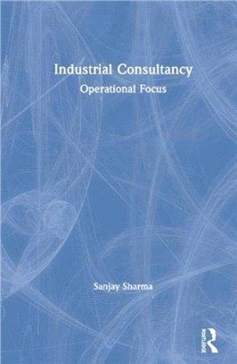 Industrial Consultancy：Operational Focus