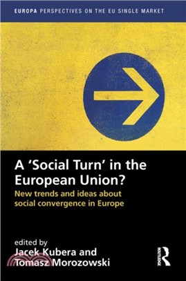 A `Social Turn’ in the European Union?