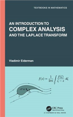 An Introduction to Complex Analysis and the Laplace Transform