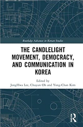 The Candlelight Movement, Democracy, and Communication in Korea