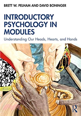 Introductory Psychology in Modules：Understanding Our Heads, Hearts, and Hands