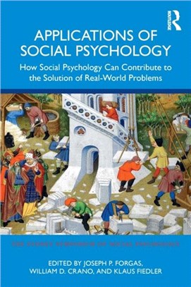 Applications of social psychology :how social psychology can contribute to the solution of real-world problems /