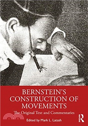 Bernstein's Construction of Movements