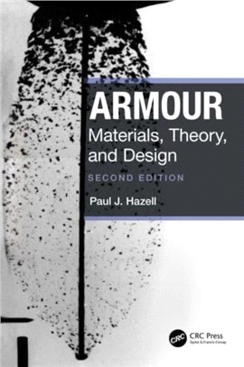Armour：Materials, Theory, and Design
