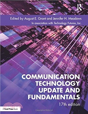 Communication Technology Update and Fundamentals：17th Edition