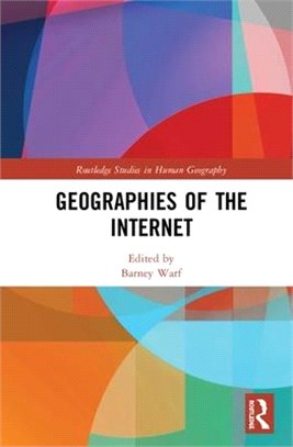 Geographies of the Internet