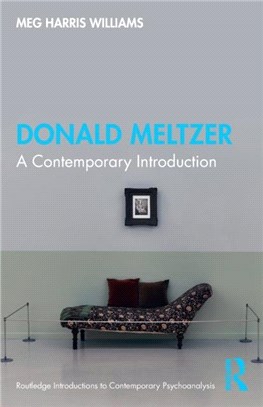 Donald Meltzer：A Contemporary Introduction