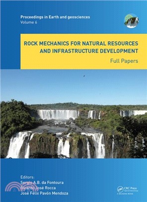 Rock Mechanics for Natural Resources and Infrastructure Development - Full Papers