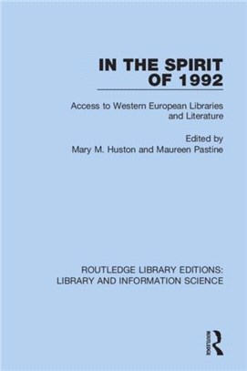 In the Spirit of 1992：Access to Western European Libraries and Literature