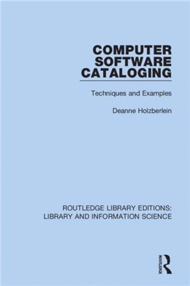 Computer Software Cataloging：Techniques and Examples