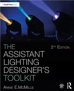 The Assistant Lighting Designer's Toolkit