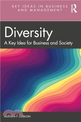 Diversity：A Key Idea for Business and Society
