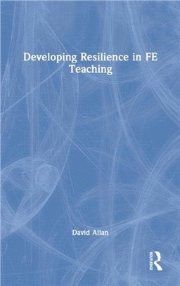 Developing Resilience in FE Teaching