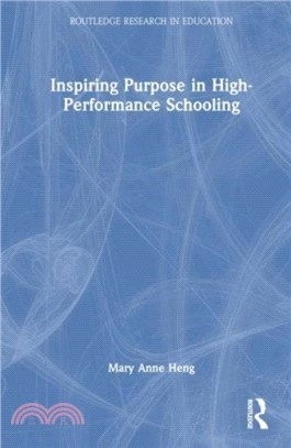 Inspiring Purpose in High-Performance Schooling